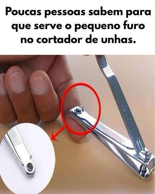 Para que serve aquele furinho no cortador de unha? A resposta vai te surpreender