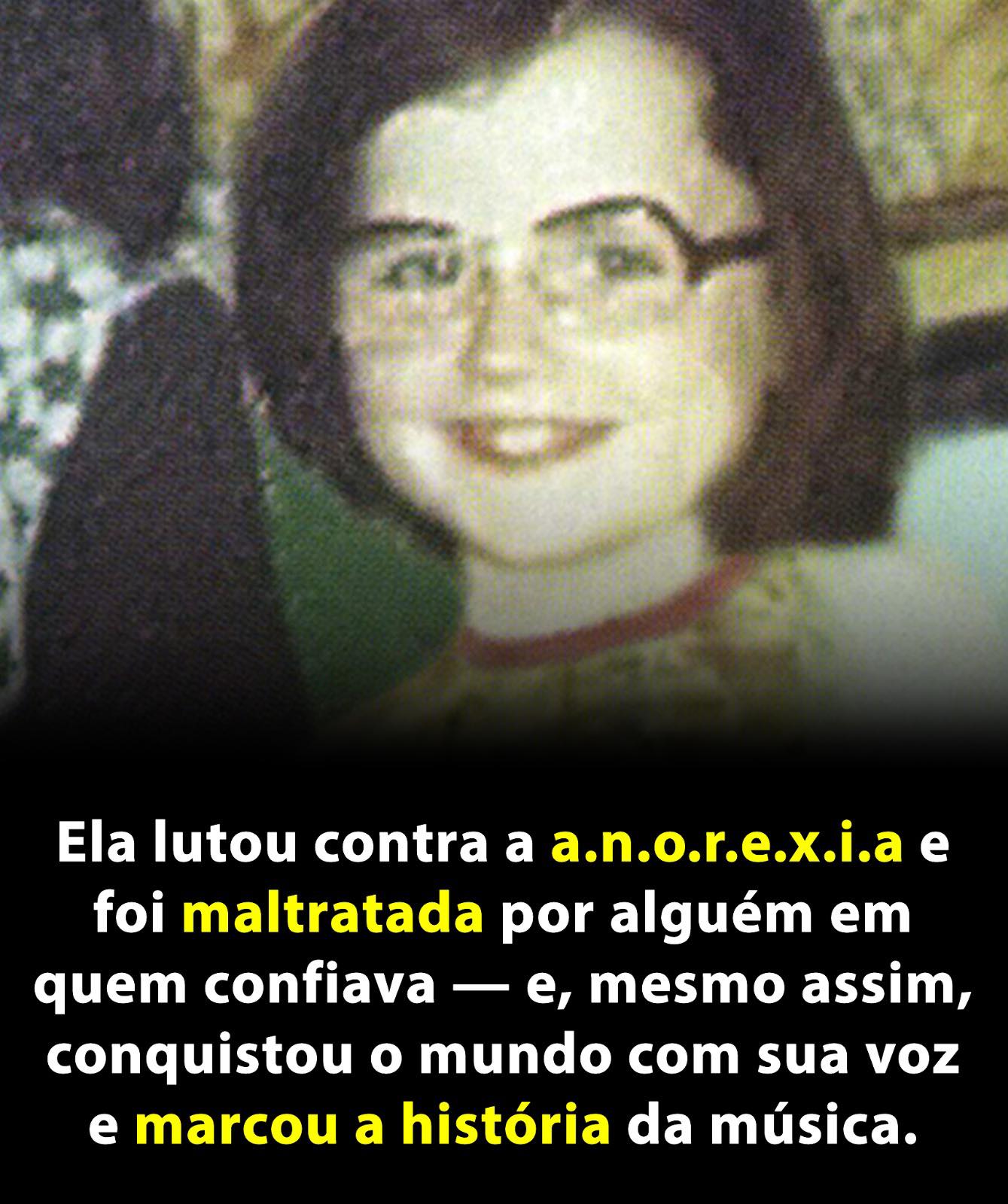Ela lutou contra a anorexia e foi maltratada por alguém em quem confiava — e, mesmo assim, conquistou o mundo com sua voz e marcou a história da música
