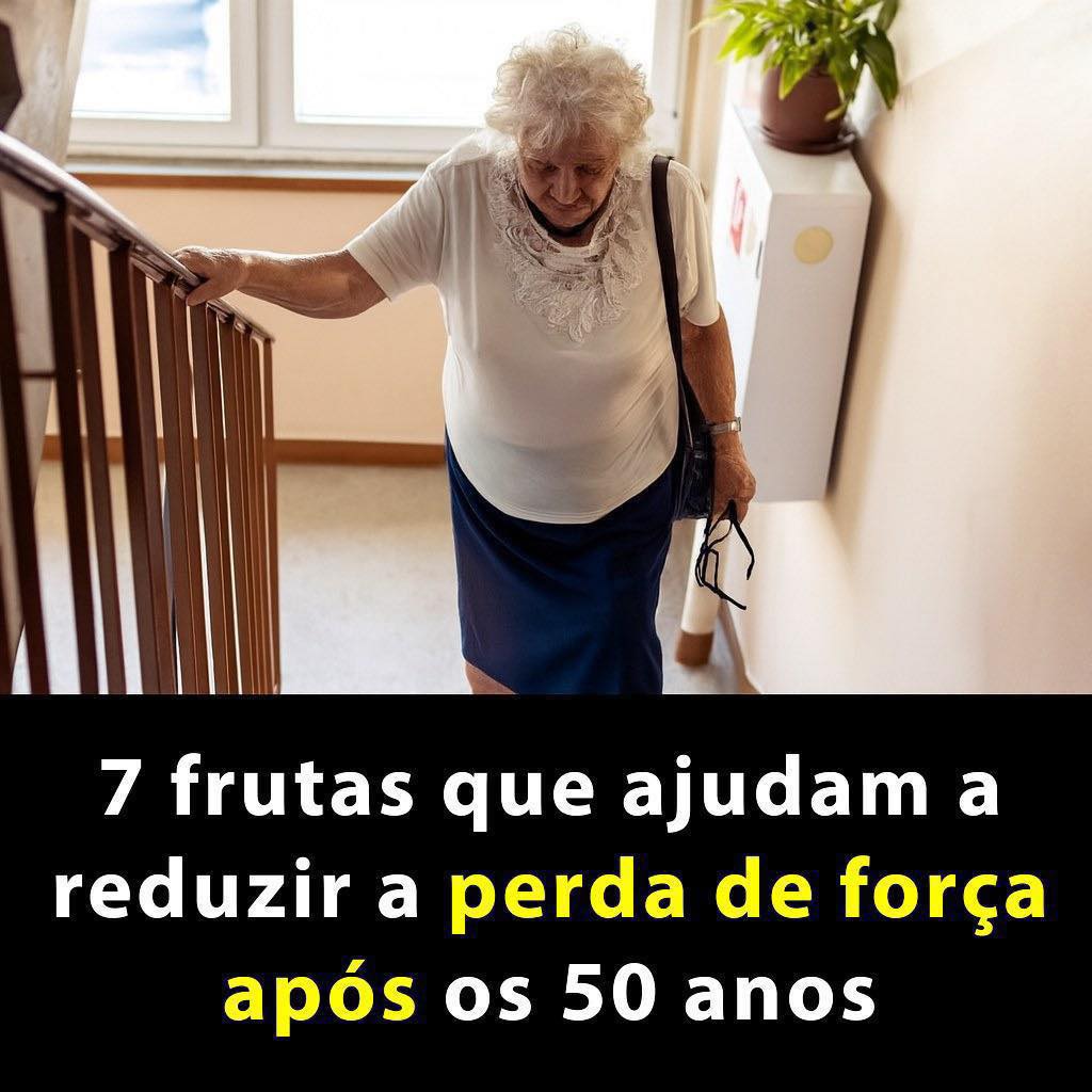 7 frutas que ajudam a reduzir a perda de força após os 50 anos